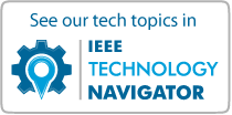 See our tech topics in IEEE TechNav